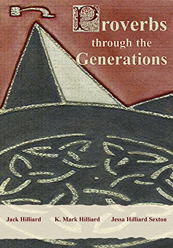 Proverbs Through the Generations [Paperback]