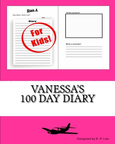 Vanessa's 100 Day Diary [Diary]