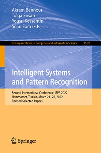 Intelligent Systems and Pattern Recognition Second International Conference, IS [Paperback]