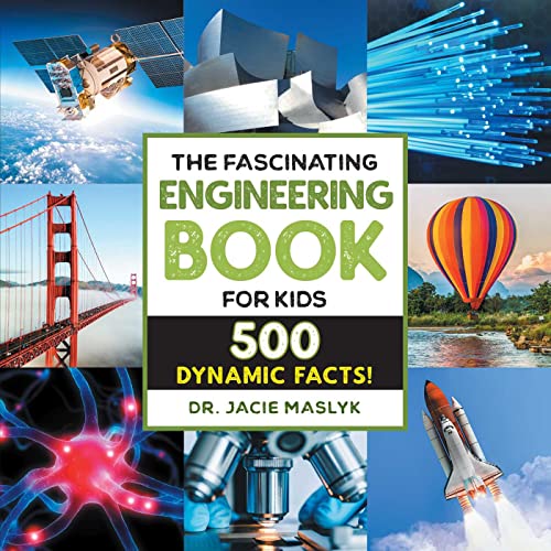 Fascinating Engineering Book for Kids: 500 Dynamic Facts! [Paperback]