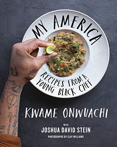 My America: Recipes from a Young Black Chef: A Cookbook [Hardcover]