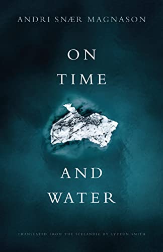 On Time and Water [Paperback]