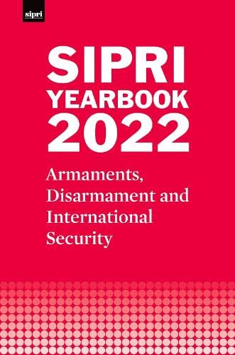 SIPRI Yearbook 2022: Armaments, Disarmament and International Security [Hardcover]