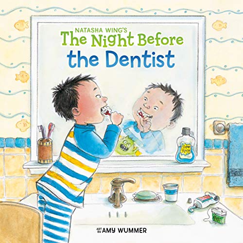 The Night Before the Dentist [Paperback]