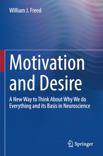 Motivation and Desire: A New Way to Think Abo