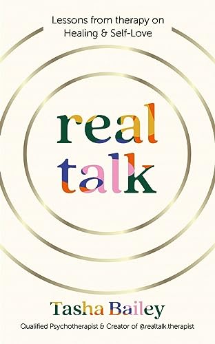 Real Talk: Lessons from therapy on Healing & Self-Love [Hardcover]