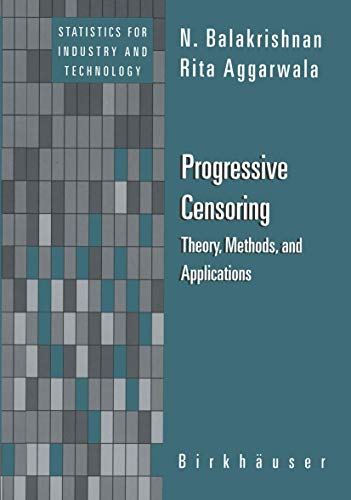 Progressive Censoring: Theory, Methods, and Applications [Paperback]