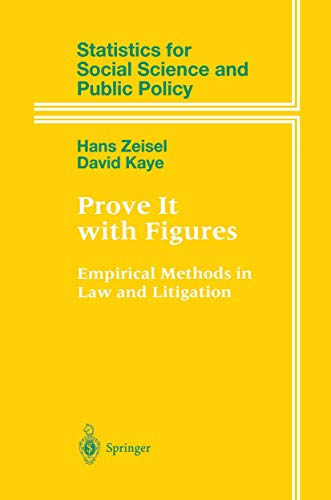 Prove It with Figures: Empirical Methods in Law and Litigation [Paperback]