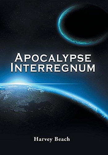 Apocalypse Interregnum [Hardcover]