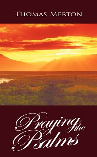 Praying The Psalms [Paperback]