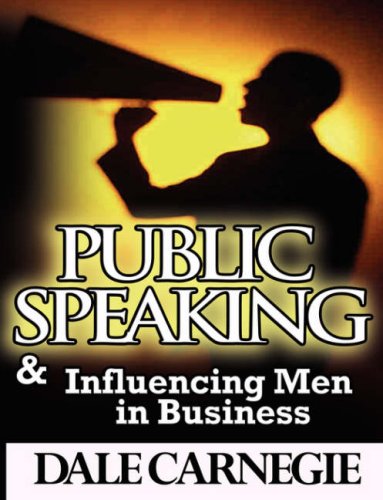 Public Speaking & Influencing Men In Business [Paperback]