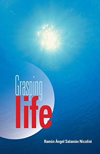 Grasping Life [Paperback]