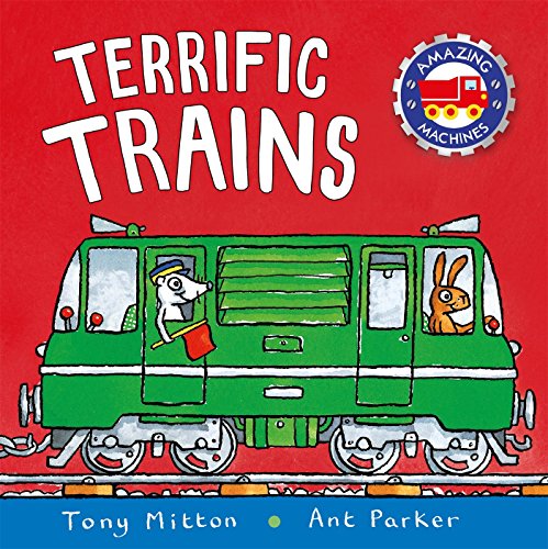 Terrific Trains (amazing Machines) [Paperback