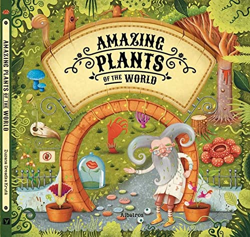 Amazing Plants of the World [Hardcover]