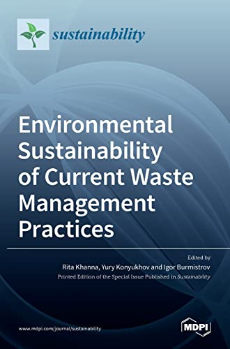 Environmental Sustainability Of Current Waste Management Practices