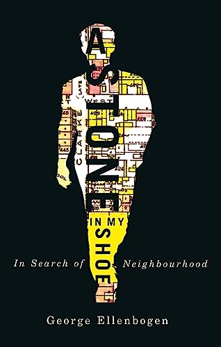 A Stone in My Shoe: In Search of Neighborhood [Paperback]