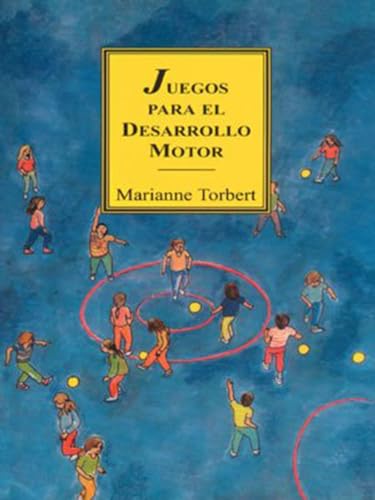 Juegos para el desarrollo motor [Paperback]