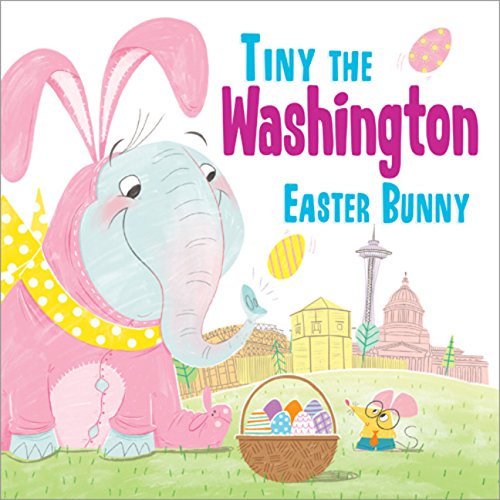 Tiny the Washington Easter Bunny [Hardcover]