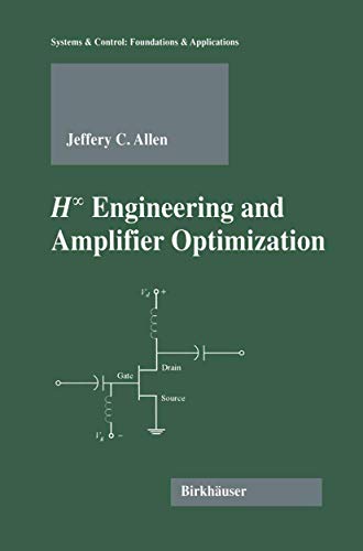 H-infinity Engineering and Amplifier Optimization [Hardcover]