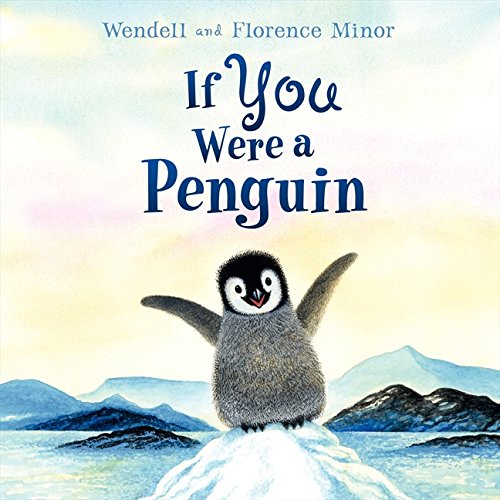 If You Were a Penguin [Hardcover]