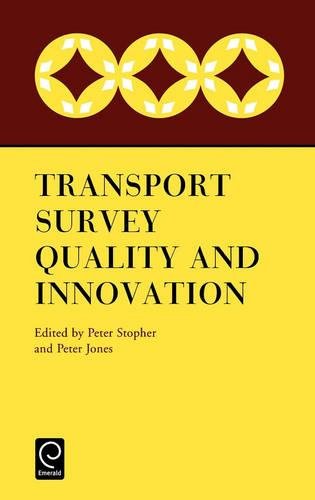 Transport Survey Quality and Innovation [Hardcover]