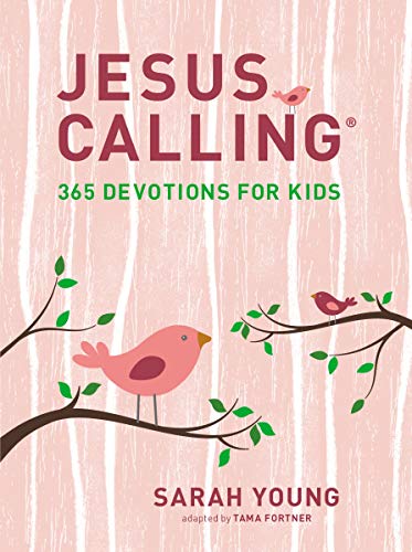 Jesus Calling: 365 Devotions for Kids (Girls Edition) [Hardcover]