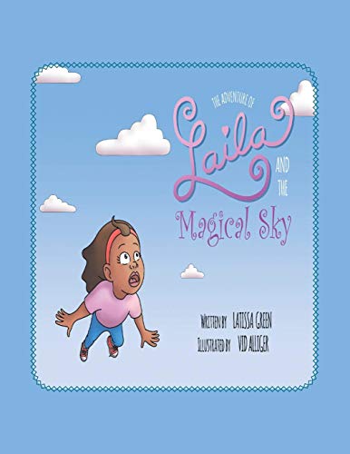 Laila and the Magical Sky [Paperback]