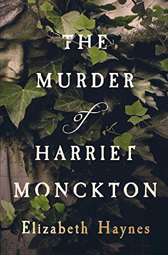 The Murder of Harriet Monckton [Paperback]