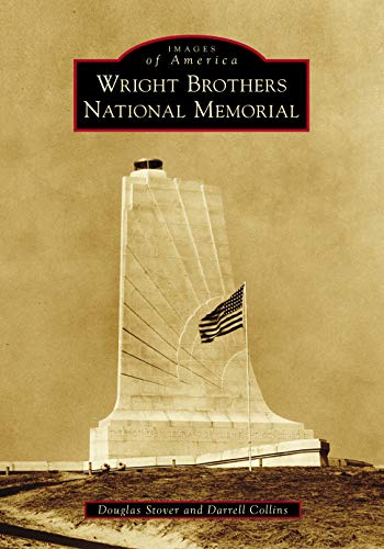 Wright Brothers National Memorial [Paperback]