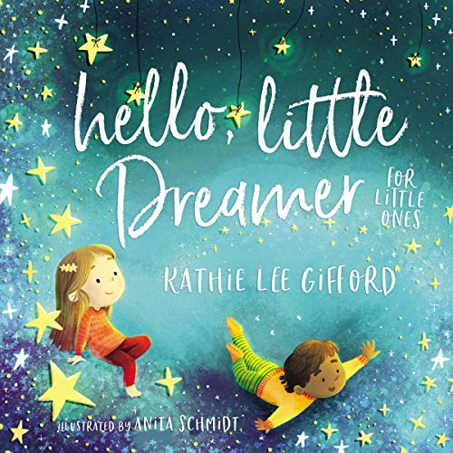 Hello, Little Dreamer for Little Ones [Board