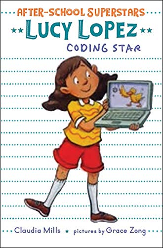 Lucy Lopez: Coding Star [Hardcover]