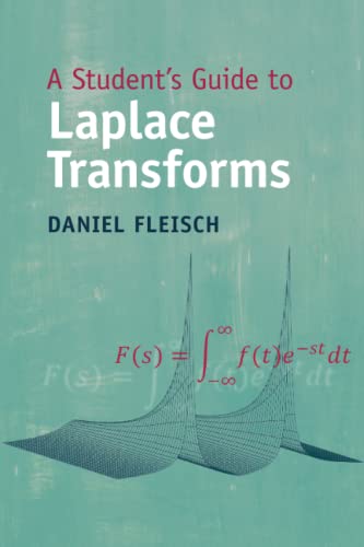 A Student's Guide to Laplace Transforms [Paperback]