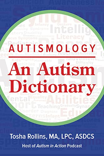 Autismology: An Autism Dictionary [Paperback]