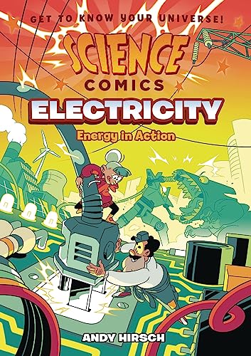 Science Comics: Electricity: Energy in Action [Paperback]