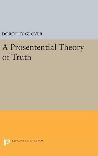 A Prosentential Theory of Truth [Hardcover]