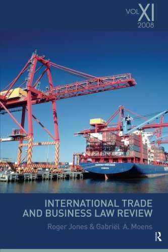 International Trade and Business La Revie Volume XI [Paperback]