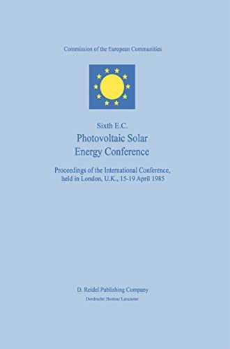 Sixth E.C. Photovoltaic Solar Energy Conference [Hardcover]