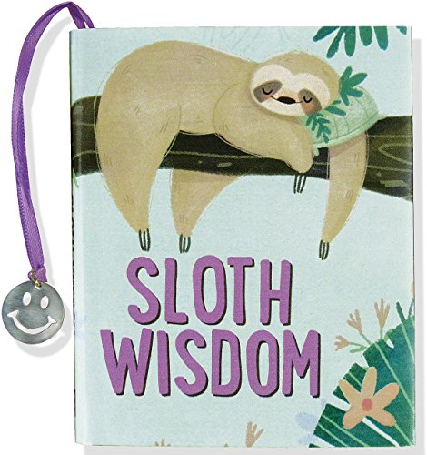 Sloth Wisdom (mini Book) [Hardcover]