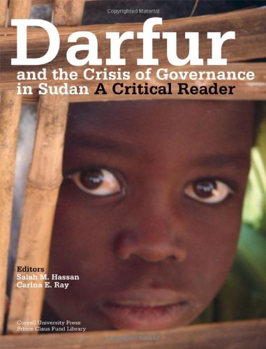 Darfur And The Crisis Of Governance In Sudan: A Critical Reader [Paperback]