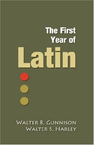 The First Year Of Latin [Paperback]