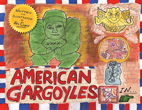 American Gargoyles: Save The Wentworth [Hardc