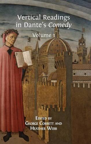 Vertical Readings In Dante's Comedy Volume 1 [Hardcover]