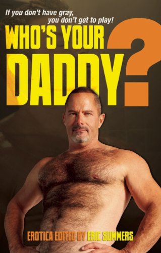 Who's Your Daddy [Paperback]