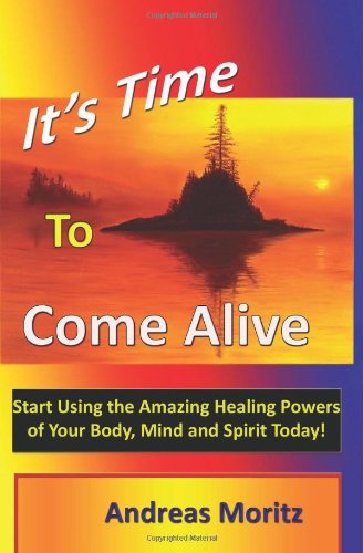 It's Time To Come Alive [Paperback]