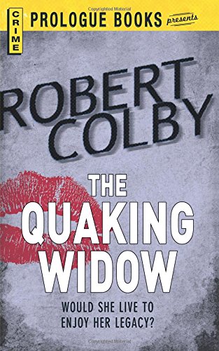 The QUAKING WIDOW [Paperback]