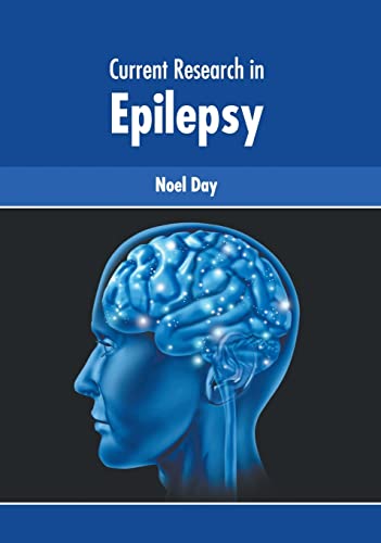 Current Research in Epilepsy [Hardcover]