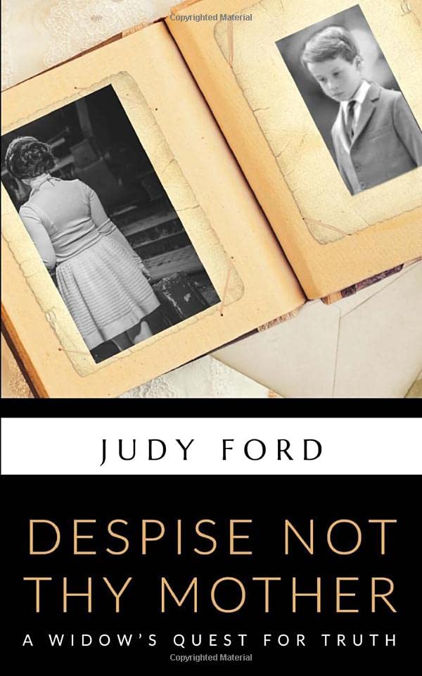 Despise Not Thy Mother A Wido's Quest For Truth [Paperback]