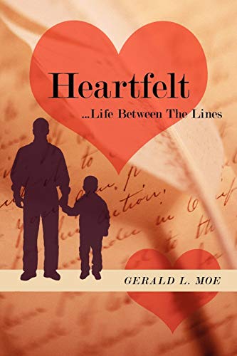 Heartfelt  ... Life Between the Lines [Paperback]