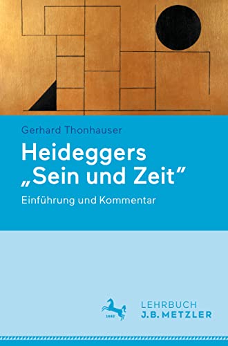 Heideggers  Sein und Zeit : Einfhrung und Kommentar [Paperback]