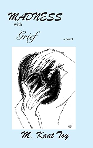 Madness ith Grief [Paperback]